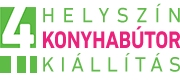 4 HELYSZÍN Konyhabútor Kiállítás